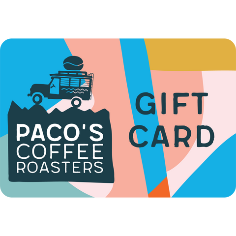 Paco's Coffee Gift Card